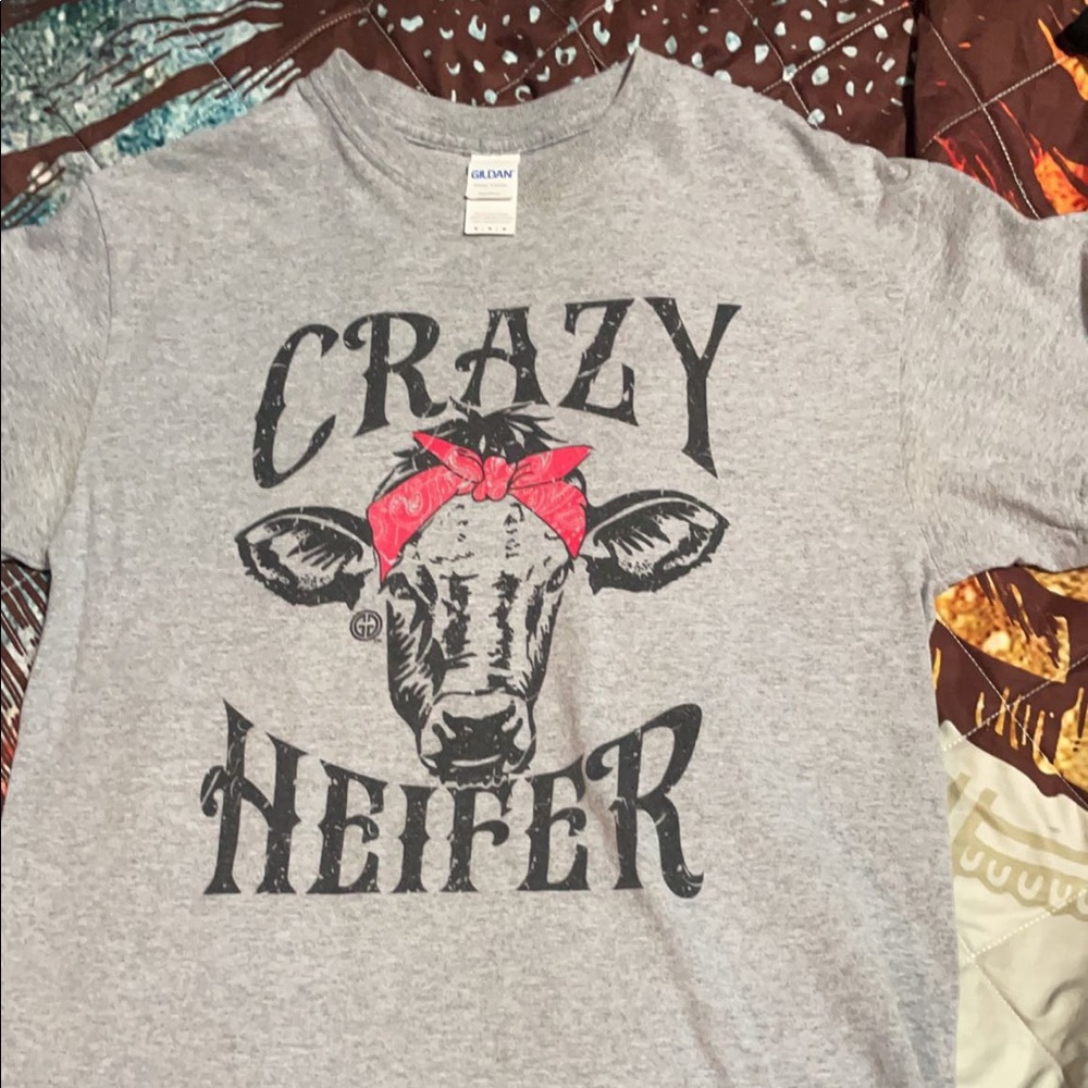 Crazy heifer shirt